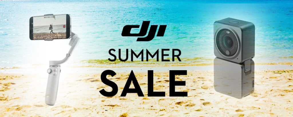 DJI サマーセール 2022のお知らせ