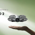 手のひらサイズで“もっと自由に”──進化した【DJI Neo 2】が発表されました。